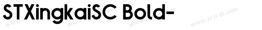 STXingkaiSC Bold字体转换